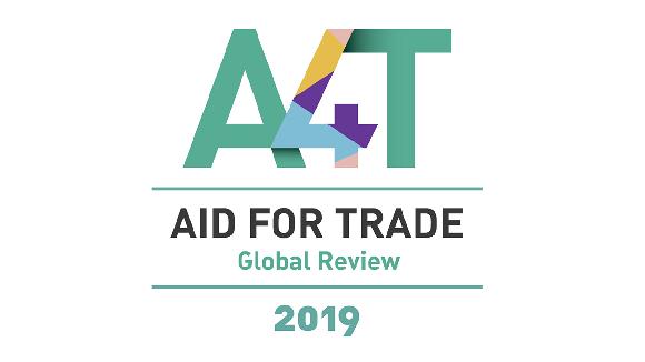Aid for Trade Global Review 2019 Monitoring Exercise 